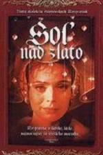 Watch Sol nad zlato Putlocker