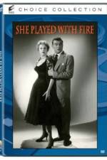 Watch She Played with Fire Putlocker