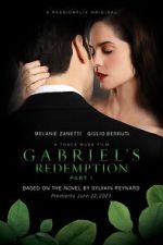 Watch Gabriel\'s Redemption: Part One Putlocker