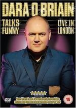 Watch Dara O Briain Talks Funny: Live in London Putlocker