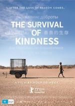 Watch The Survival of Kindness Putlocker