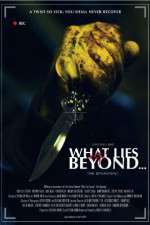 Watch What Lies Beyond The Beginning Putlocker