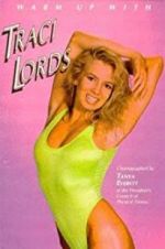 Watch Warm Up with Traci Lords Putlocker