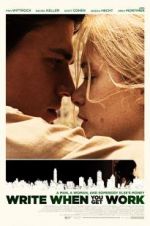 Watch Write When You Get Work Putlocker