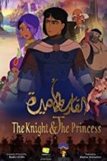 Watch The Knight and the Princess Putlocker