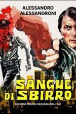 Watch Sangue di sbirro Putlocker