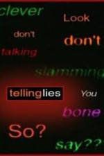 Watch Telling Lies Putlocker