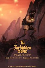 Watch The Forbidden Zone (Short 2021) Putlocker