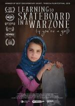 Watch Learning to Skateboard in a Warzone (If You\'re a Girl) Putlocker