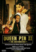 Watch QueenPin II: The Restoration Putlocker