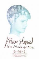 Watch Matt Shepard Is a Friend of Mine Putlocker