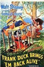Watch Frank Duck Brings \'em Back Alive Putlocker