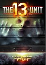 Watch The 13th Unit Putlocker