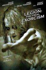 Watch Legion : The Final Exorcism Putlocker