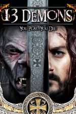 Watch 13 Demons Putlocker