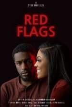 Watch Red Flags Putlocker