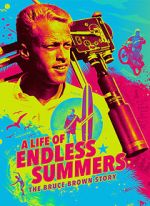 Watch A Life of Endless Summers: The Bruce Brown Story Putlocker