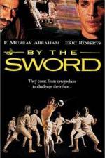 Watch By the Sword Putlocker