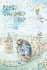 Watch Fresh Canned Help Putlocker