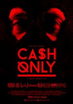Watch Cash Only Putlocker