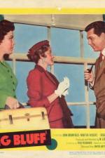 Watch The Big Bluff Putlocker