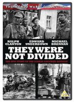 Watch They Were Not Divided Putlocker