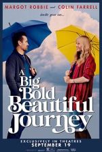 Watch A Big Bold Beautiful Journey Putlocker