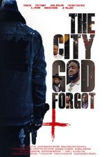 Watch The City God Forgot Putlocker