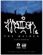 Watch The Maiden Putlocker