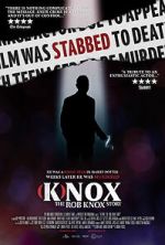 Watch (K)nox: The Rob Knox Story Putlocker