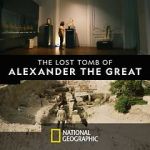 Watch The Lost Tomb of Alexander the Great Putlocker
