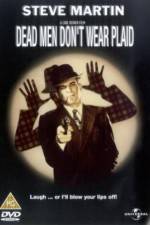 Watch Dead Men Don't Wear Plaid Putlocker