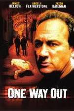 Watch One Way Out Putlocker