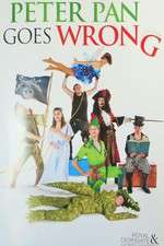 Watch Peter Pan Goes Wrong Putlocker