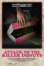 Watch Attack of the Killer Donuts Putlocker