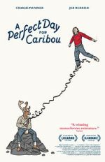 Watch A Perfect Day for Caribou Putlocker