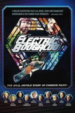Watch Electric Boogaloo: The Wild, Untold Story of Cannon Films Putlocker