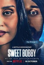 Watch Sweet Bobby: My Catfish Nightmare Putlocker