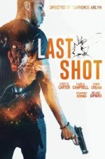 Watch Last Shot Putlocker