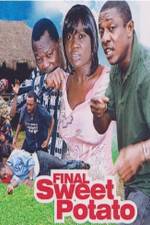 Watch Final Sweet potato Putlocker