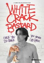 Watch White Crack Bastard Putlocker