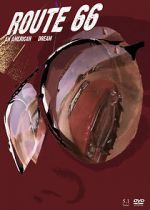 Watch Route 66: Ein amerikanischer Albtraum Putlocker