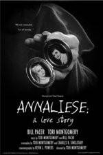 Watch Annaliese A Love Story Putlocker