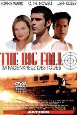 Watch The Big Fall Putlocker
