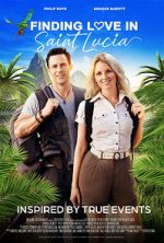 Watch Finding Love in Saint Lucia Putlocker