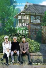 Watch The Kingdom of Dreams and Madness Putlocker