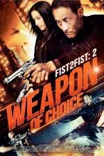 Watch Weapon of Choice Putlocker