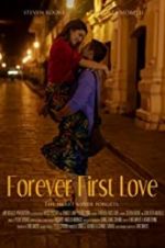 Watch Forever First Love Putlocker