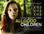 Watch All Good Children Putlocker