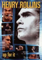 Watch Henry Rollins: Up for It Putlocker